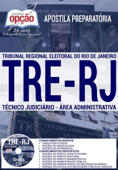 Apostila Preparatória TRE RJ -TÉCNICO JUDICIÁRIO - ÁREA ADMINISTRATIVA